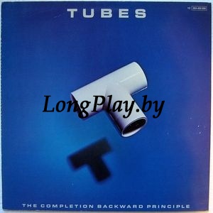 The Tubes - The Completion Backward Principle ORIG ++++