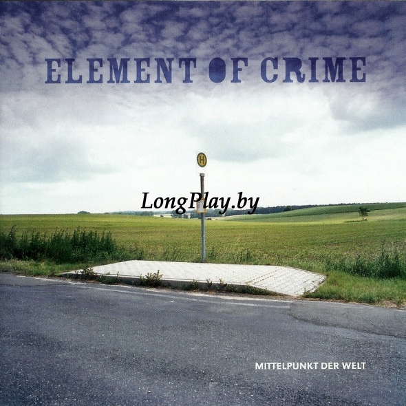 Element Of Crime - Mittelpunkt Der Welt CD +++