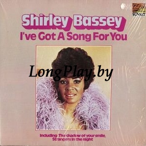 Shirley Bassey ‎ - I've Got A Song For You ++++